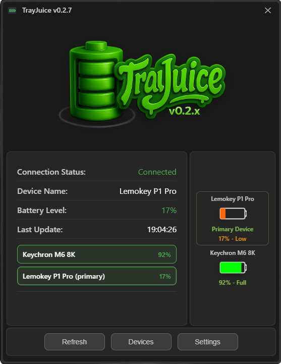 TrayJuice v0.2.7 main window showing Lemokey P1 Pro at 17% and Keychron M6 8K at 92%